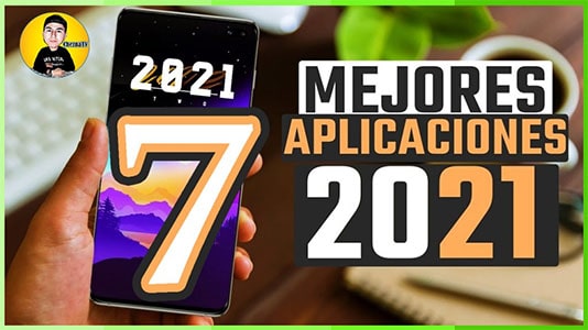 7 Mejores APLICACIONES que DEBES Tener en Android 2021