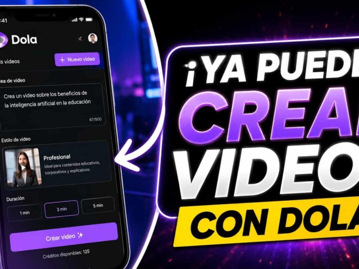 Increíble: Dola ya permite crear videos Ultra Realistas 2026